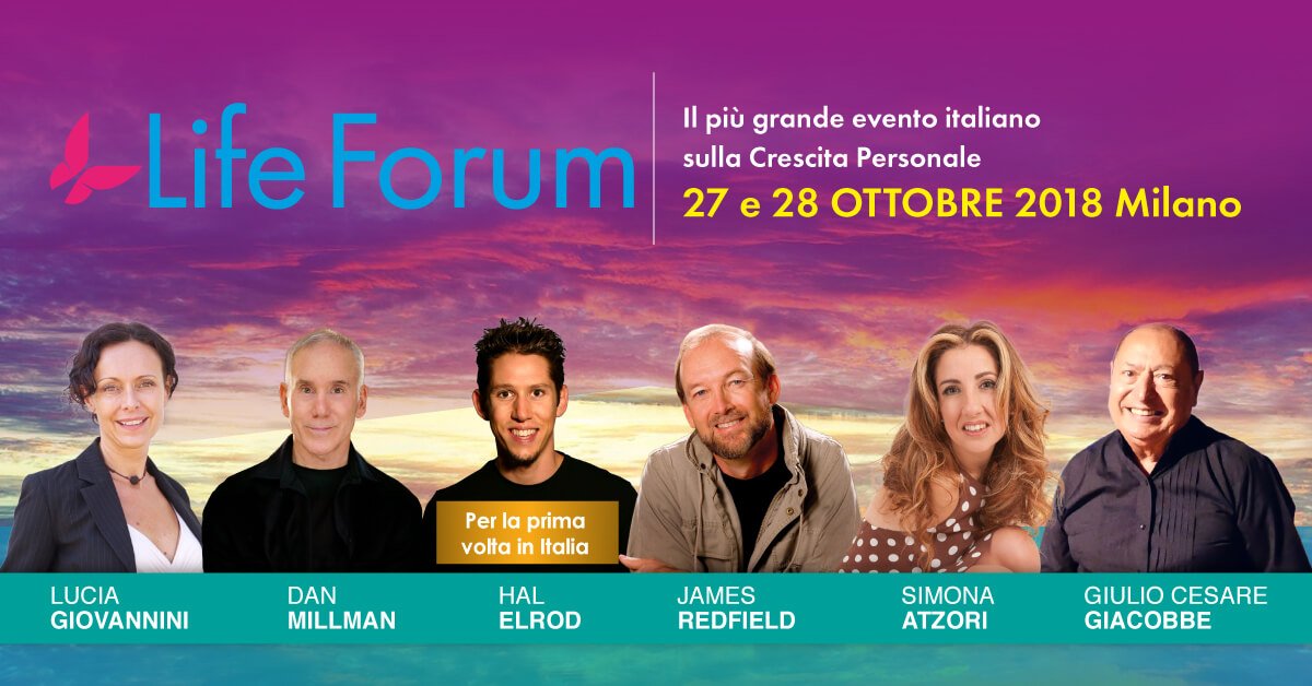 Life Forum, il più grande evento sulla Crescita Persoanle