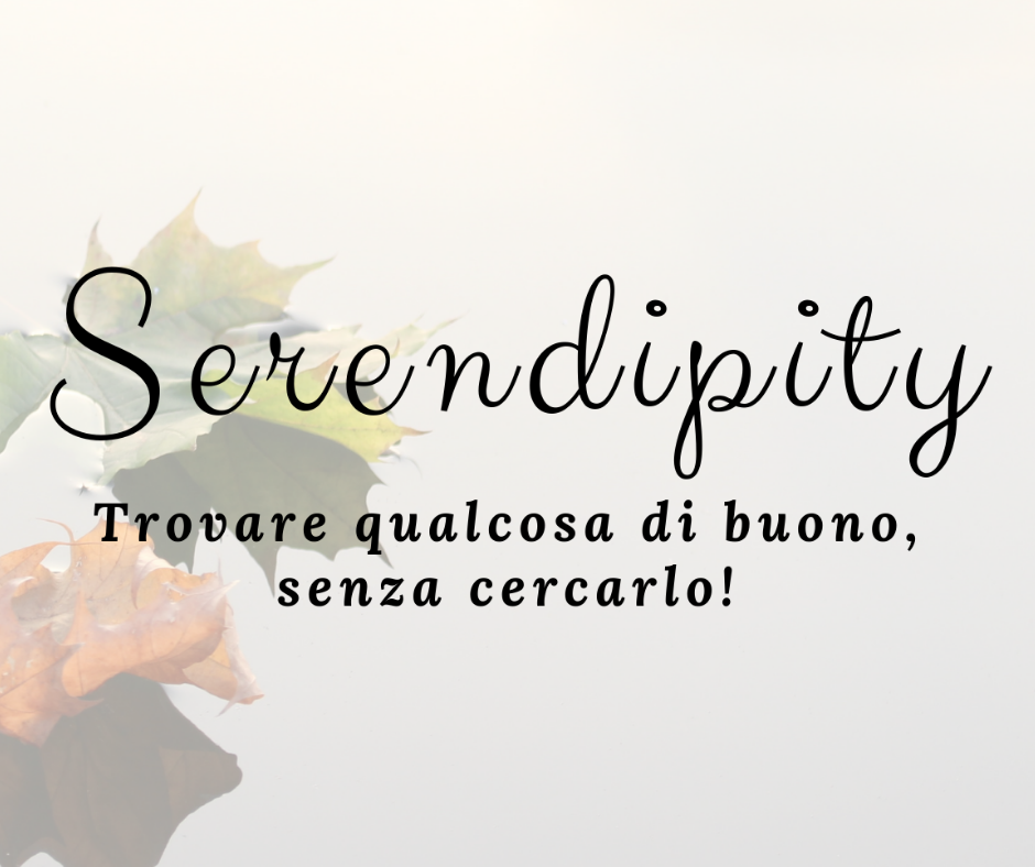 Serendipity e il cambiamento per serendipità - Life Strategies