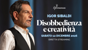 Igor_Sibaldi_Disobbedienza_e_creatività_12_Dicembre_2026